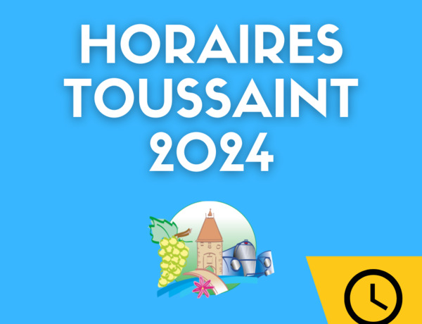 Horaires - Vacances de la toussaint 